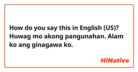 huwag mo akong subukan in english|Huwag mo akong subukan in English with examples .